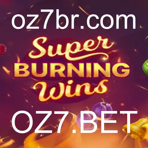 Descubra o Empolgante Mundo do Jogo SuperBurningWins na Plataforma OZ7.BET