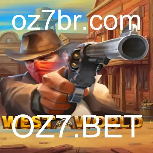 Descubra WestWorld: O Novo Fenômeno de Jogo com OZ7.BET